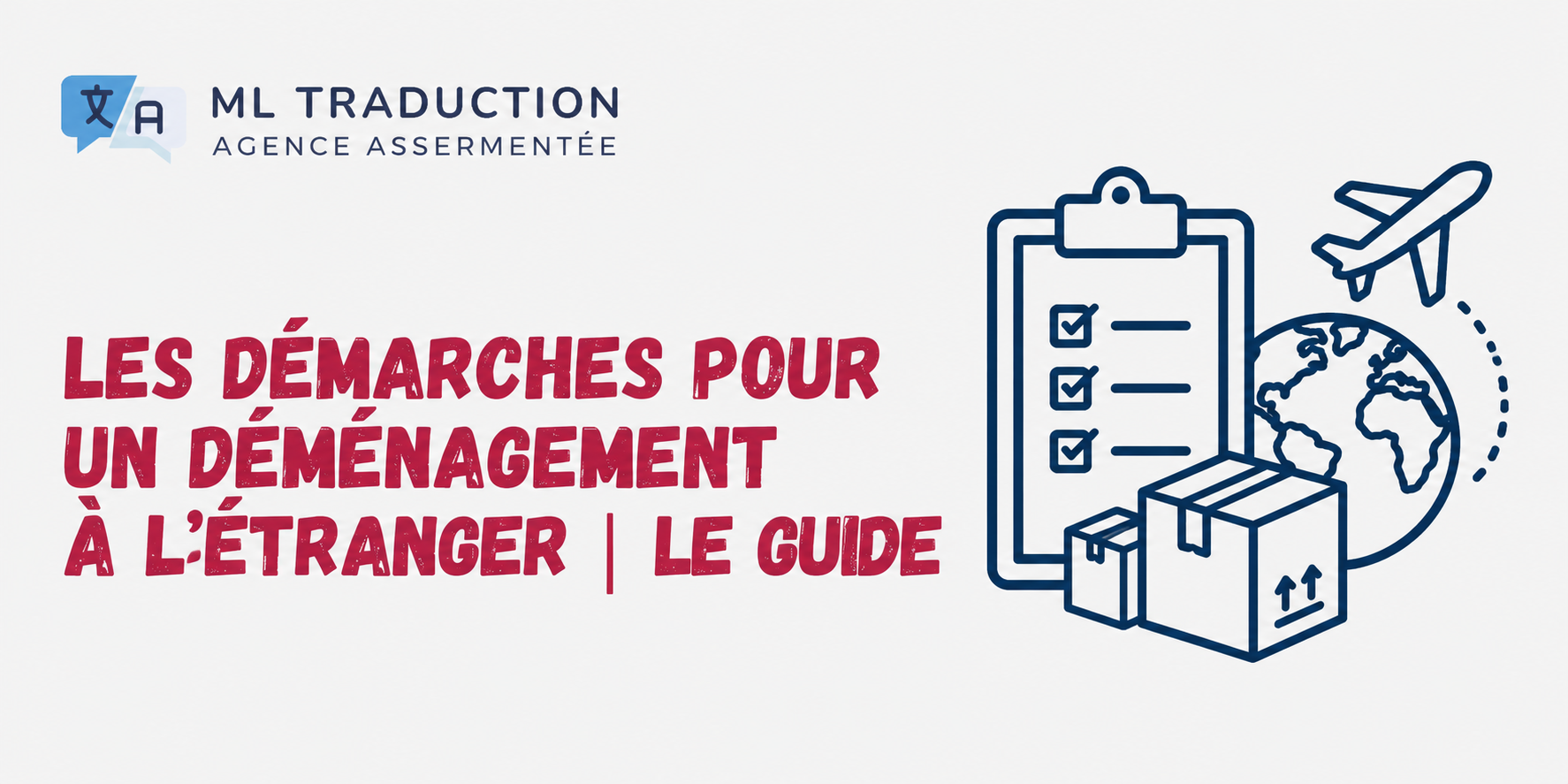 démarches pour un déménagement à l'étranger